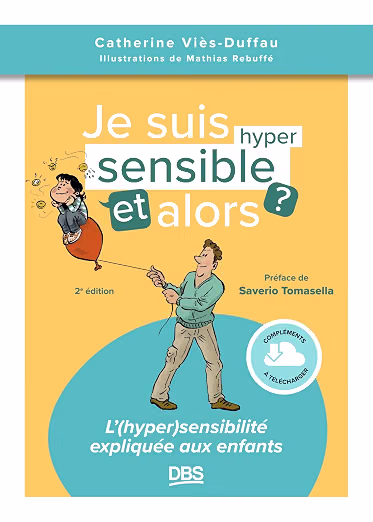 livres-enfants-je-suis-hypersensible-et-alors